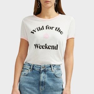 Wildfox wild for the weekend shirt